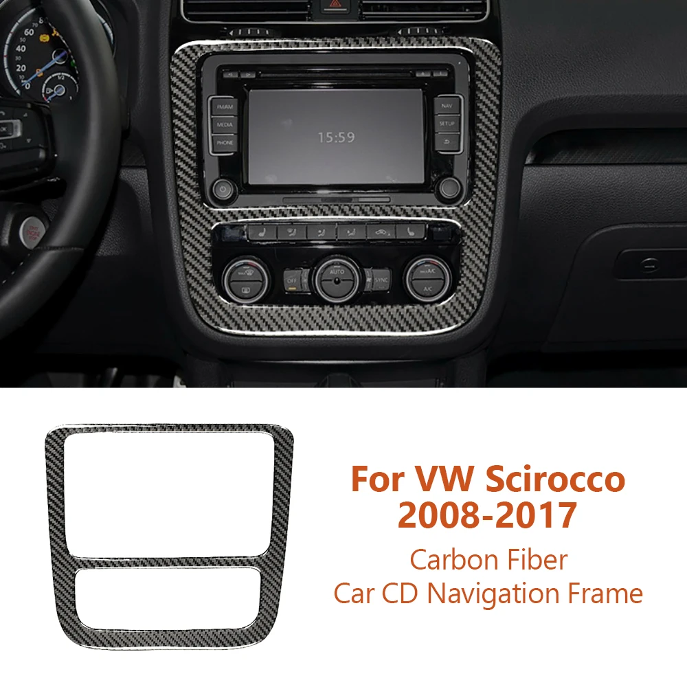 Для Volkswagen VW Scirocco 2008-2017 Автомобильный компакт-диск из углеродного волокна, рамка панели навигации переменного тока, декоративная наклейка, аксессуары для салона автомобиля